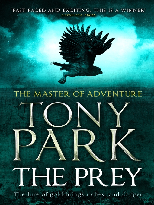 Title details for The Prey by Tony Park - Available
